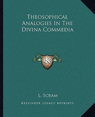 Theosophical Analogies In The Divina Commedia