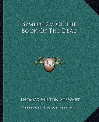 Symbolism Of The Book Of The Dead