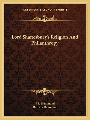 Lord Shaftesbury's Religion And Philanthropy