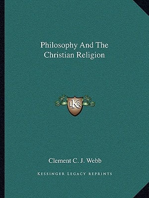 Philosophy And The Christian Religion