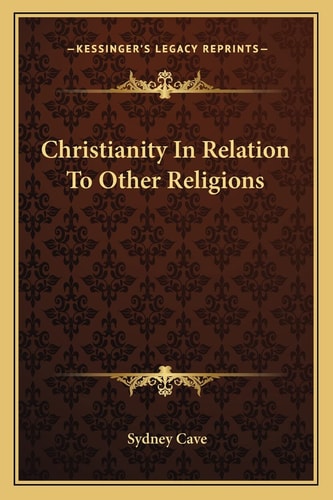 Christianity In Relation To Other Religions