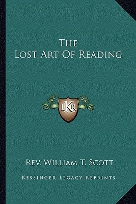 The Lost Art Of Reading