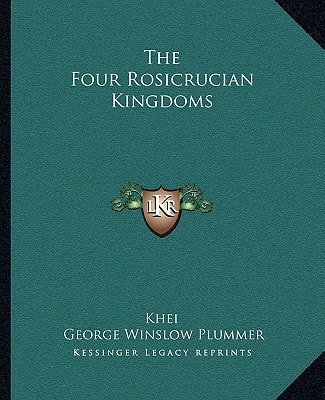 The Four Rosicrucian Kingdoms