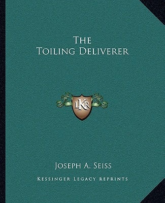 The Toiling Deliverer