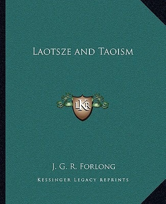 Laotsze and Taoism