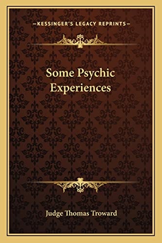 Some Psychic Experiences