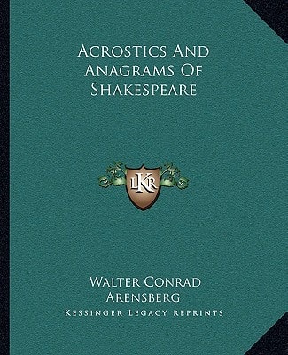 Acrostics And Anagrams Of Shakespeare