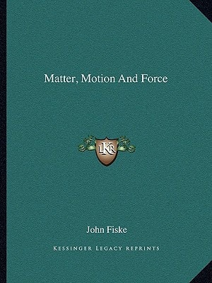 Matter, Motion And Force