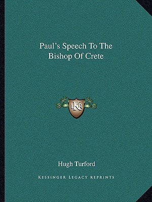 Paul's Speech To The Bishop Of Crete
