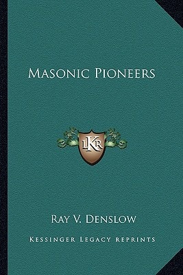Masonic Pioneers