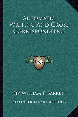 Automatic Writing And Cross Correspondence