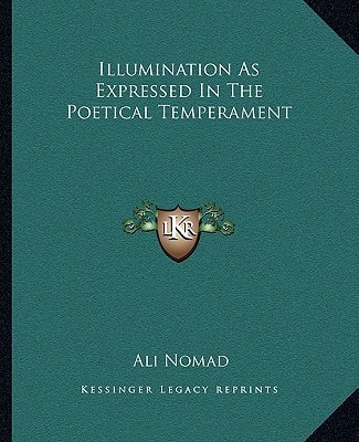 Illumination As Expressed In The Poetical Temperament
