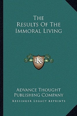 The Results Of The Immoral Living