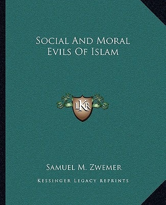Social And Moral Evils Of Islam