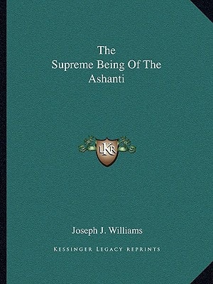 The Supreme Being Of The Ashanti