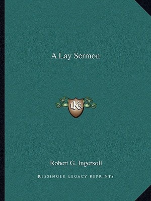 A Lay Sermon