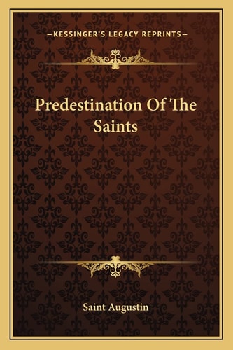 Predestination Of The Saints