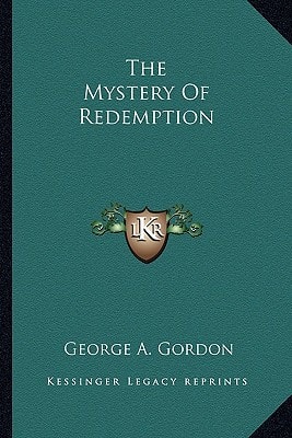 The Mystery Of Redemption