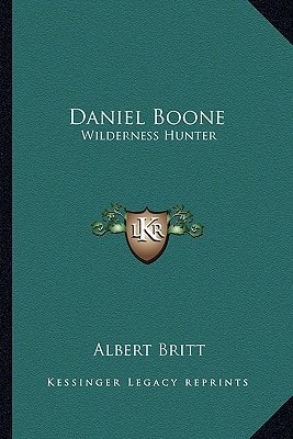 Daniel Boone: Wilderness Hunter