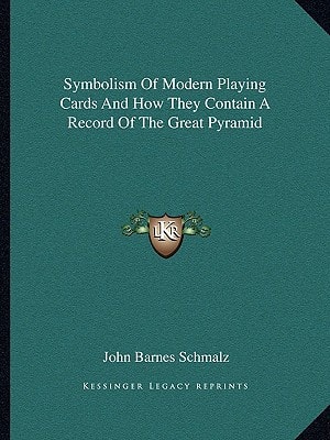 Symbolism Of Modern Playing Cards And How They Contain A Record Of The Great Pyramid