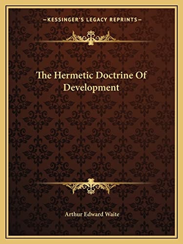 The Hermetic Doctrine Of Development