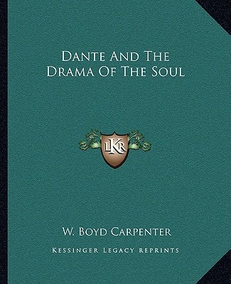 Dante And The Drama Of The Soul