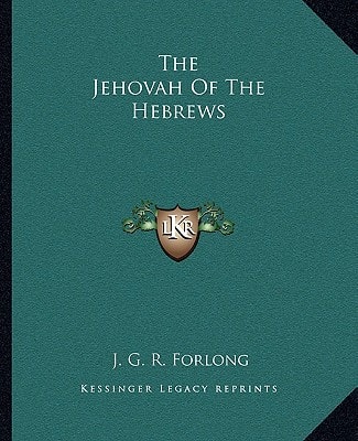 The Jehovah Of The Hebrews