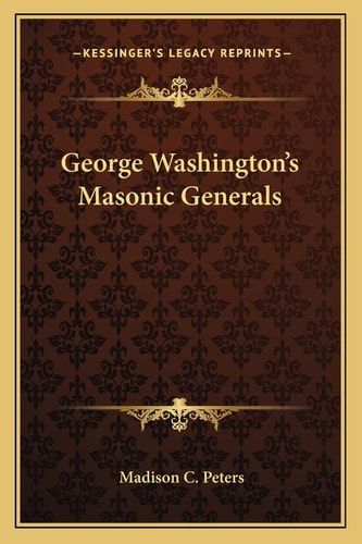 George Washington's Masonic Generals