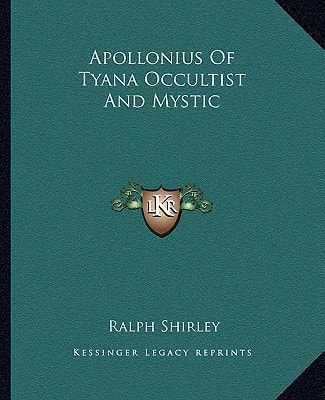 Apollonius Of Tyana Occultist And Mystic