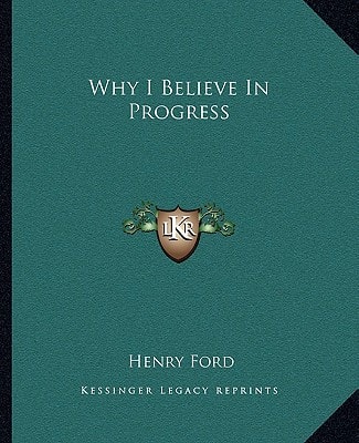 Why I Believe In Progress