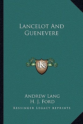 Lancelot And Guenevere