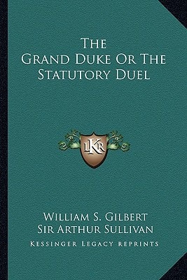 The Grand Duke or the Statutory Duel