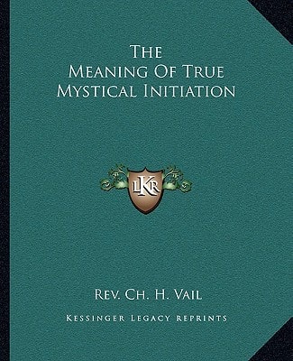 The Meaning Of True Mystical Initiation