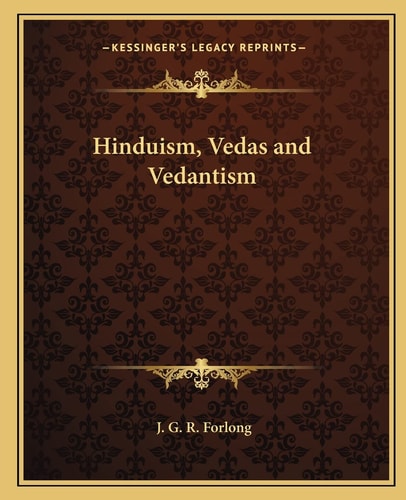 Hinduism, Vedas and Vedantism