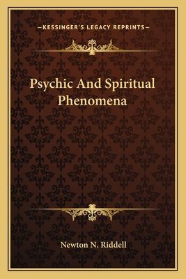 Psychic And Spiritual Phenomena