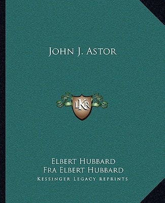 John J. Astor