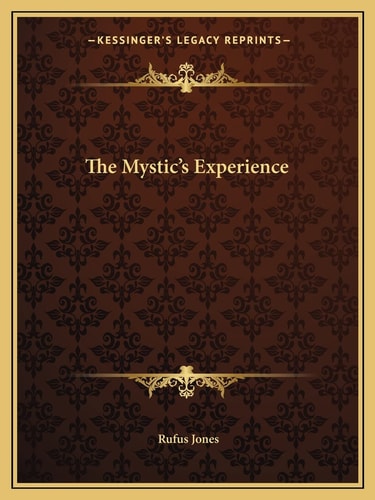 The Mystic's Experience