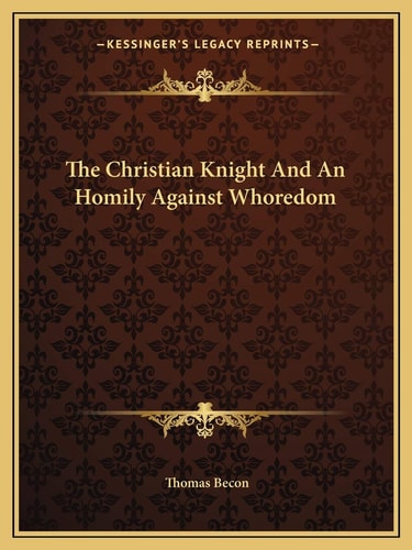 The Christian Knight And An Homily Against Whoredom