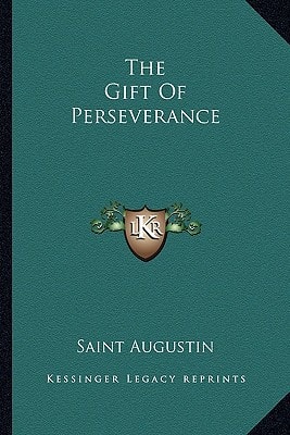 The Gift Of Perseverance