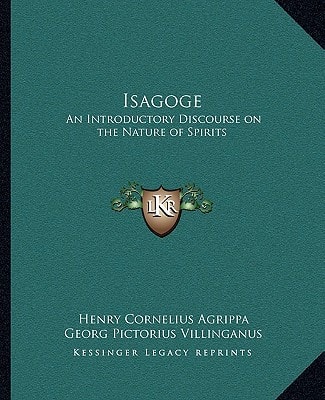 Isagoge: An Introductory Discourse on the Nature of Spirits