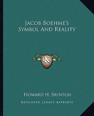 Jacob Boehme's Symbol And Reality