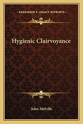 Hygienic Clairvoyance