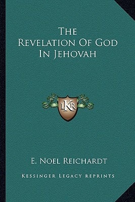 The Revelation Of God In Jehovah