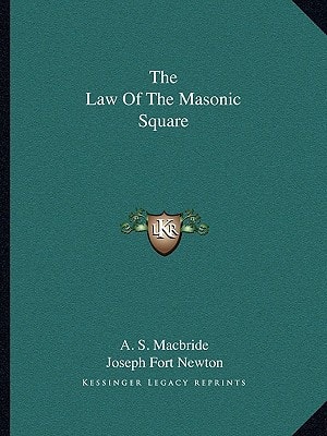 The Law Of The Masonic Square