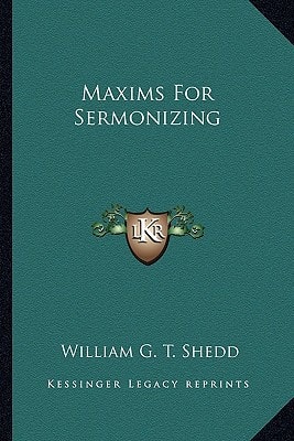 Maxims For Sermonizing