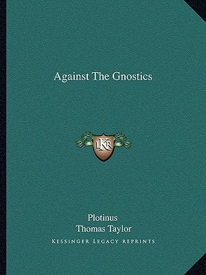 Against The Gnostics