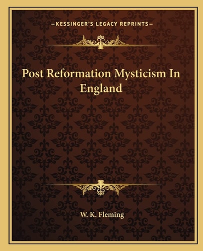 Post Reformation Mysticism In England
