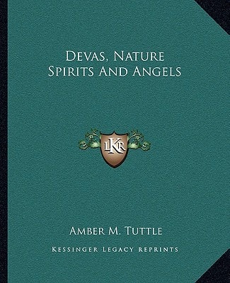 Devas, Nature Spirits And Angels