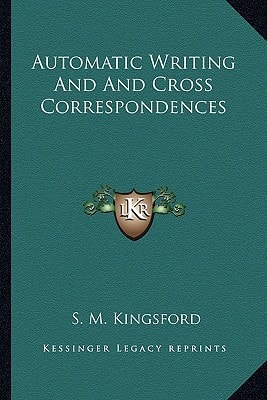 Automatic Writing And And Cross Correspondences