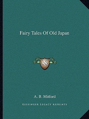 Fairy Tales Of Old Japan